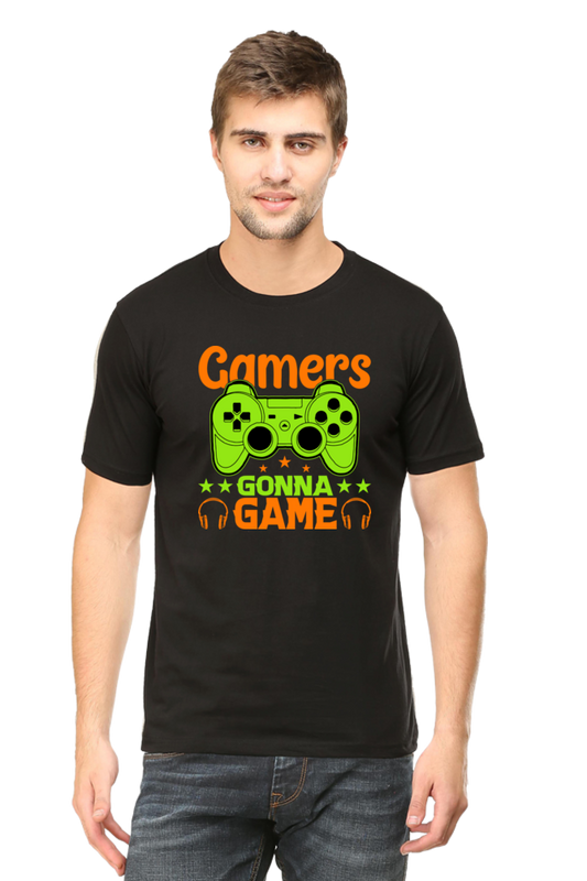 Gamers Gonna Game Round Neck Half Sleeve T-shirt