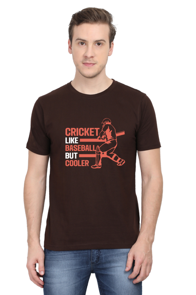 Cricket Like Baseball But Cooler Round Neck Half Sleeve T-shirt